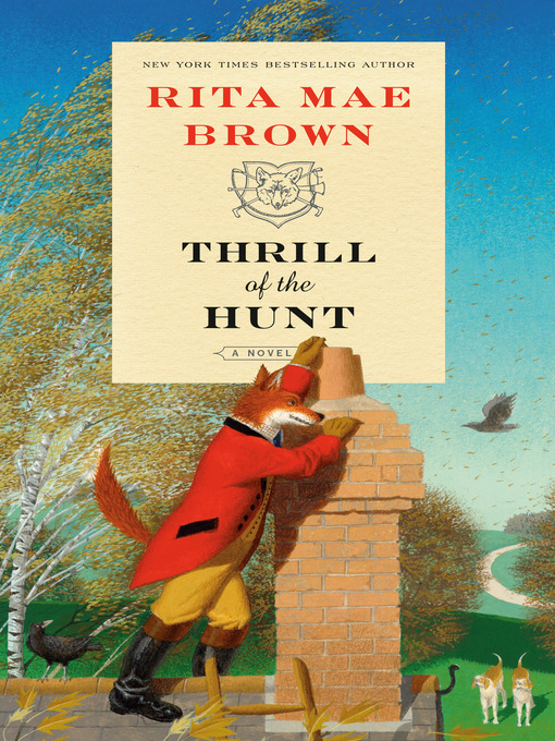 Title details for Thrill of the Hunt by Rita Mae Brown - Wait list